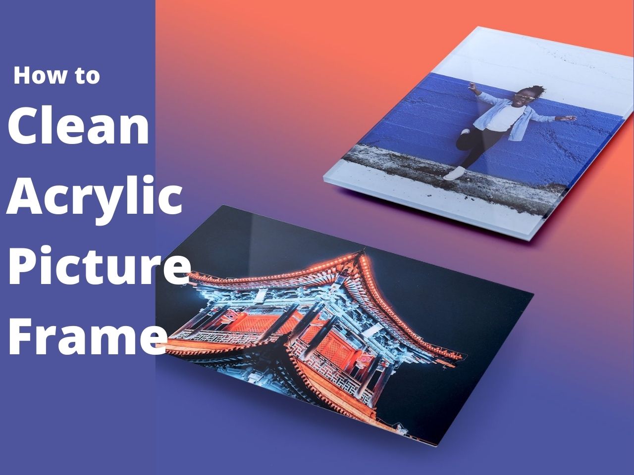 OID 112918 How to Clean Acrylic Picture Frames Knowledge Merger